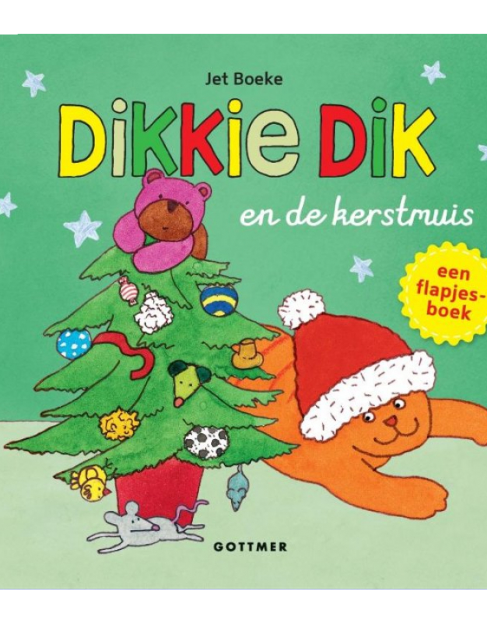 Dikkie Dik en de kerstmuis - Flapjesboek - Jet Boeke