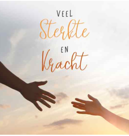 Veel Sterkte en Kracht - Wenskaart Compassion