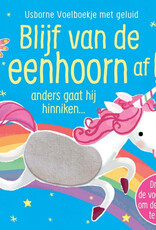 Blijf van de eenhoorn af! Anders gaat hij hinniken... - Usborne