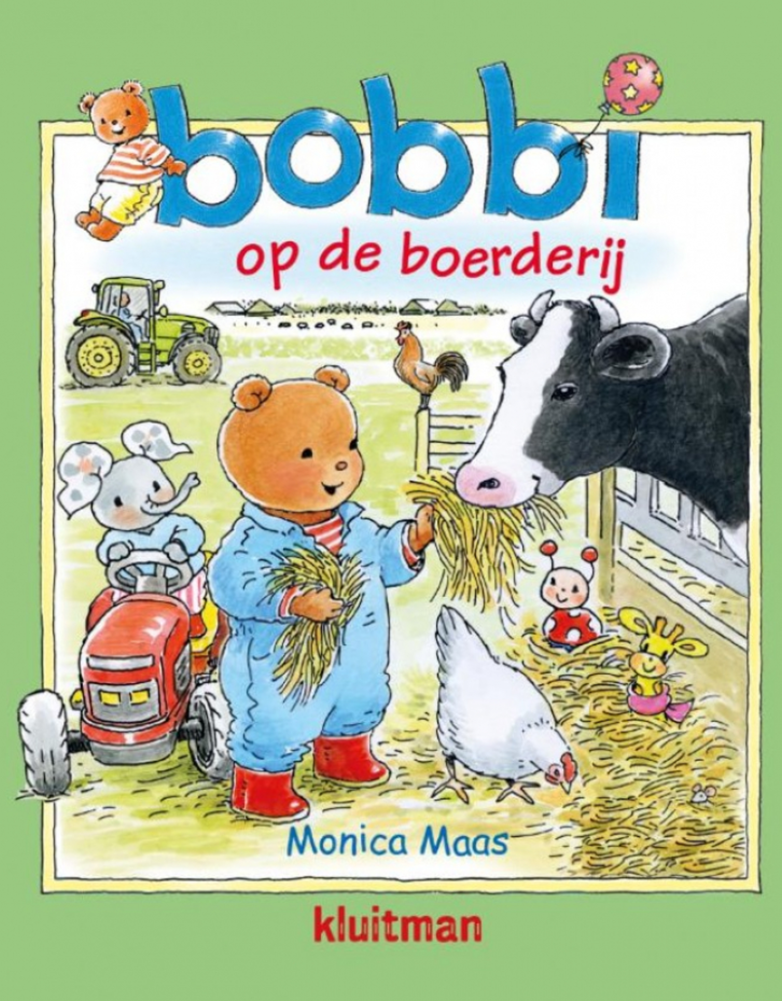 Bobbi op de Boerderij - Een vrolijk boek voor Peuters