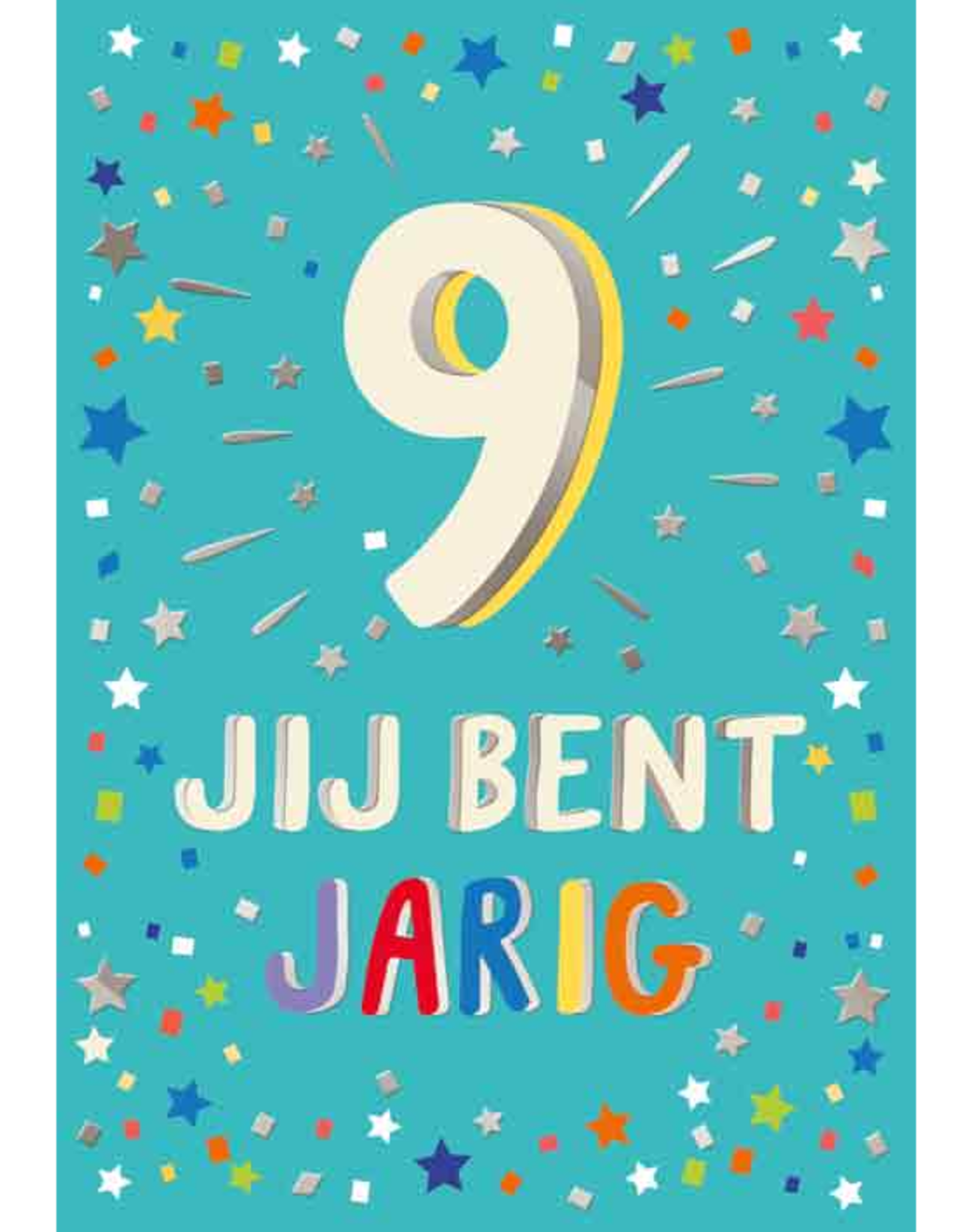 9 Jij bent Jarig - Wenskaart Celebrate