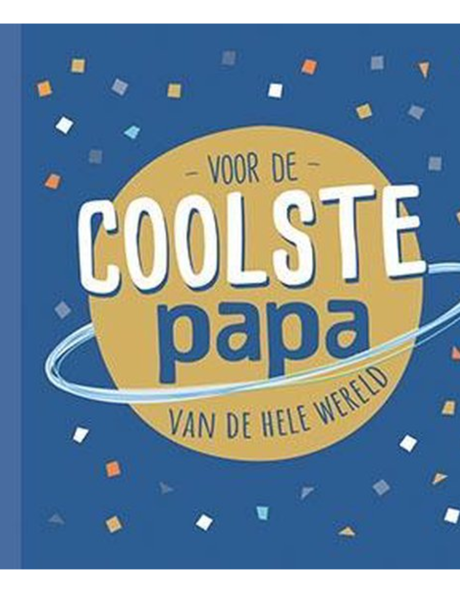 Deltas Voor de coolste Papa van de hele Wereld - Deltas