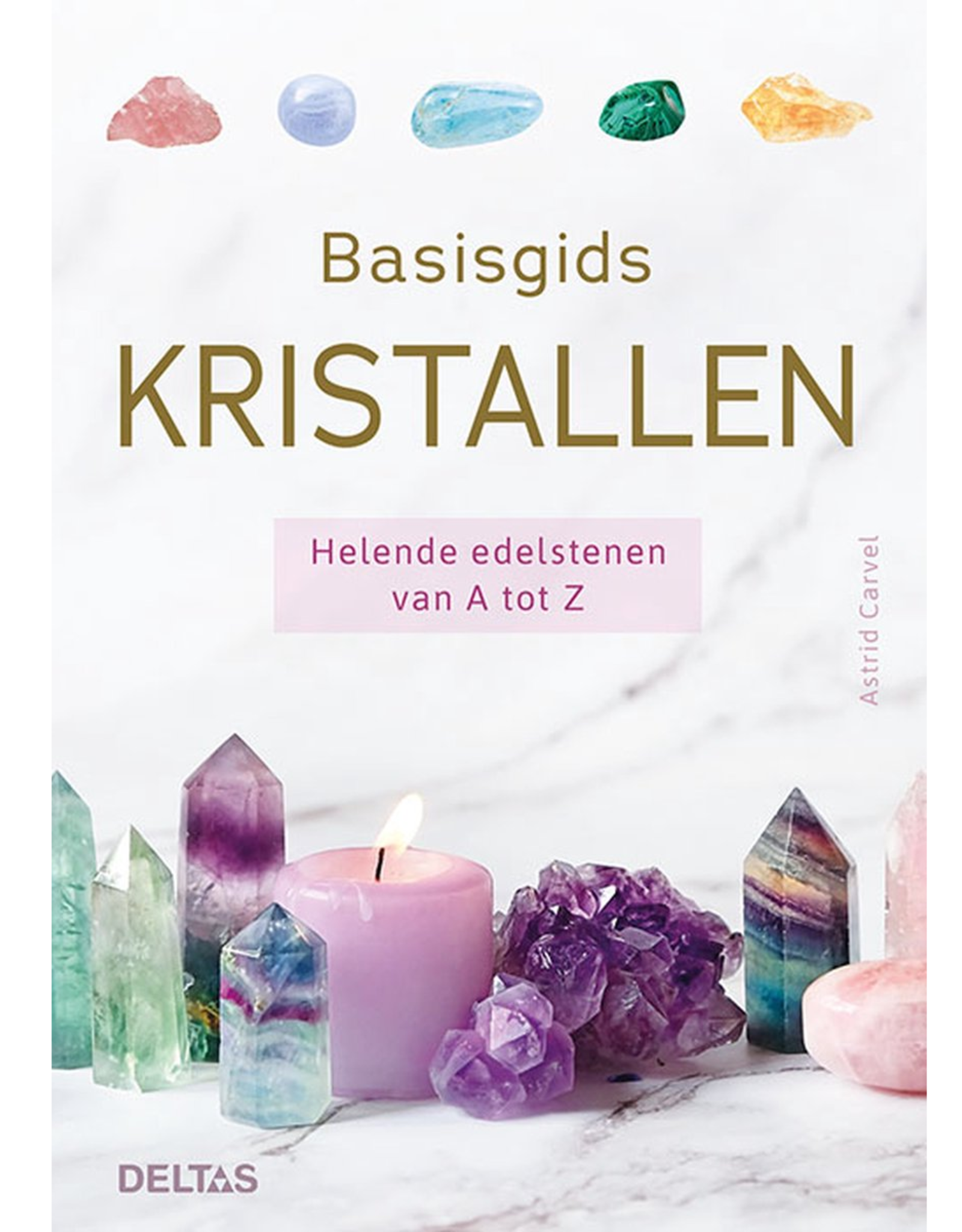 Deltas Basisgids Kristallen - Deltas