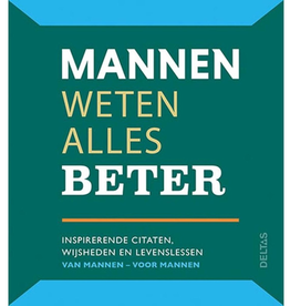Deltas Mannen weten alles beter - Deltas