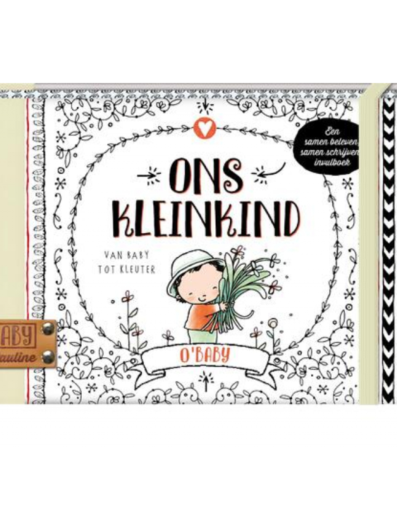 Pauline Oud Ons Kleinkind "O'Baby" - Pauline Oud