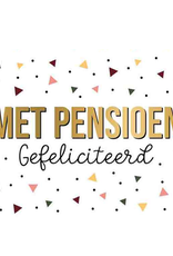 Met Pensioen Gefeliciteerd - Wenskaart Daisy