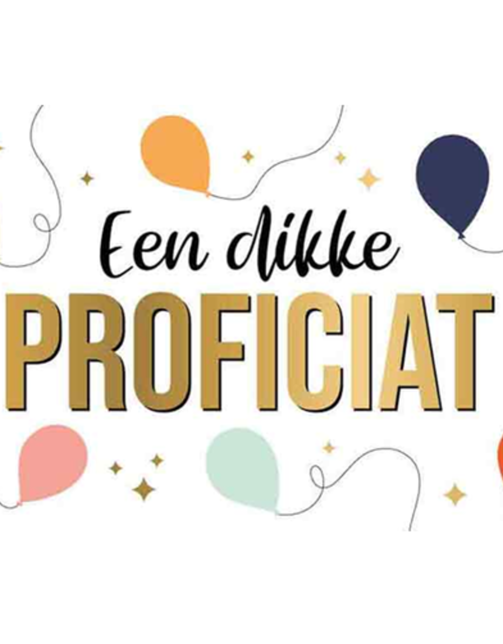 Een Dikke Proficiat - Wenskaart Daisy