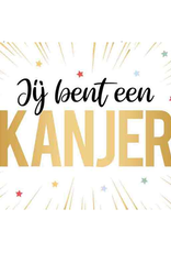 Jij bent een Kanjer - Wenskaart Daisy