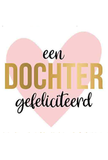 Een Dochter Gefeliciteerd - Wenskaart Daisy