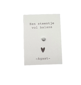 Een Steentje vol balans (Cadeaukaartje) - Agaat
