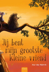 Jij bent mijn grootste kleine vriend - Ron van Maurik