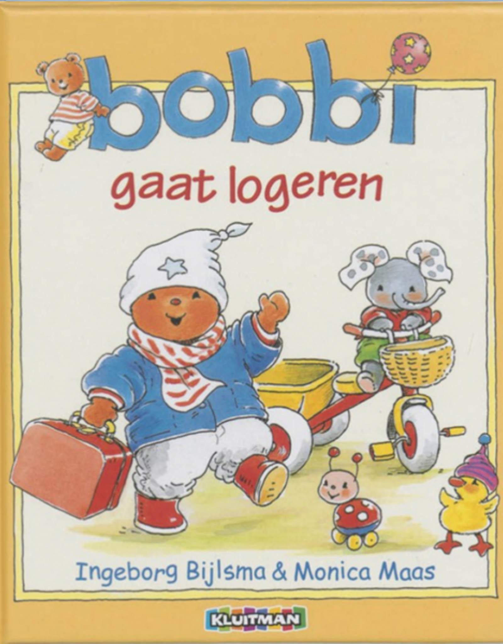 Bobbi gaat Logeren - Een vrolijk boek voor Peuters