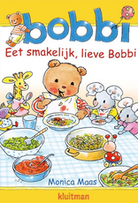 Eet Smakelijk, Lieve Bobbi - Een vrolijk boek voor Peuters
