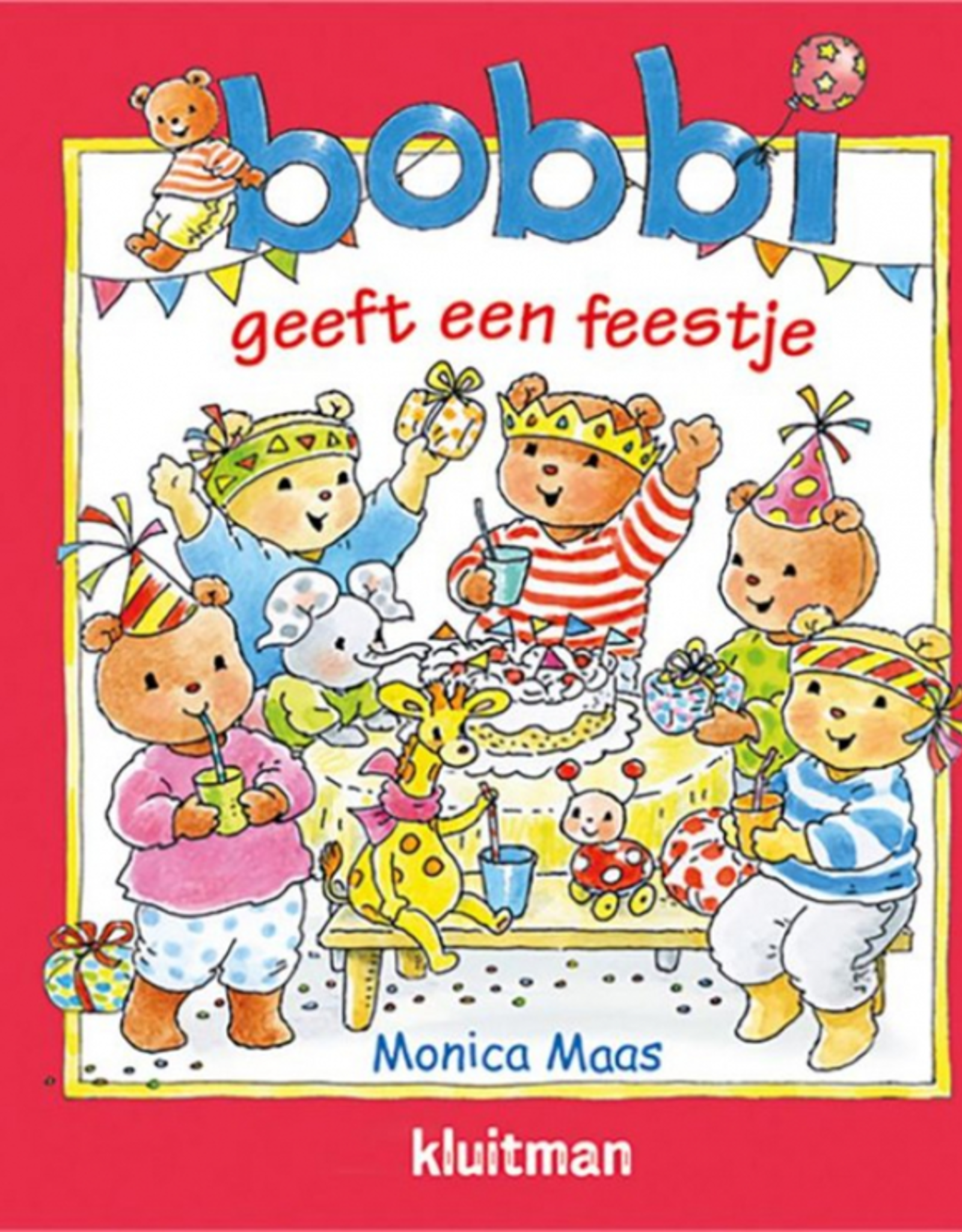 Bobbi geeft een Feestje - Een vrolijk boek voor Peuters