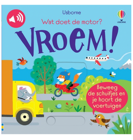 Wat doet de motor? VROEM! - Usborne