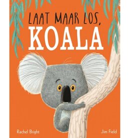Laat maar los, Koala (prentenboek)