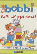Bobbi naar de Speelzaal - Een vrolijk boek voor Peuters