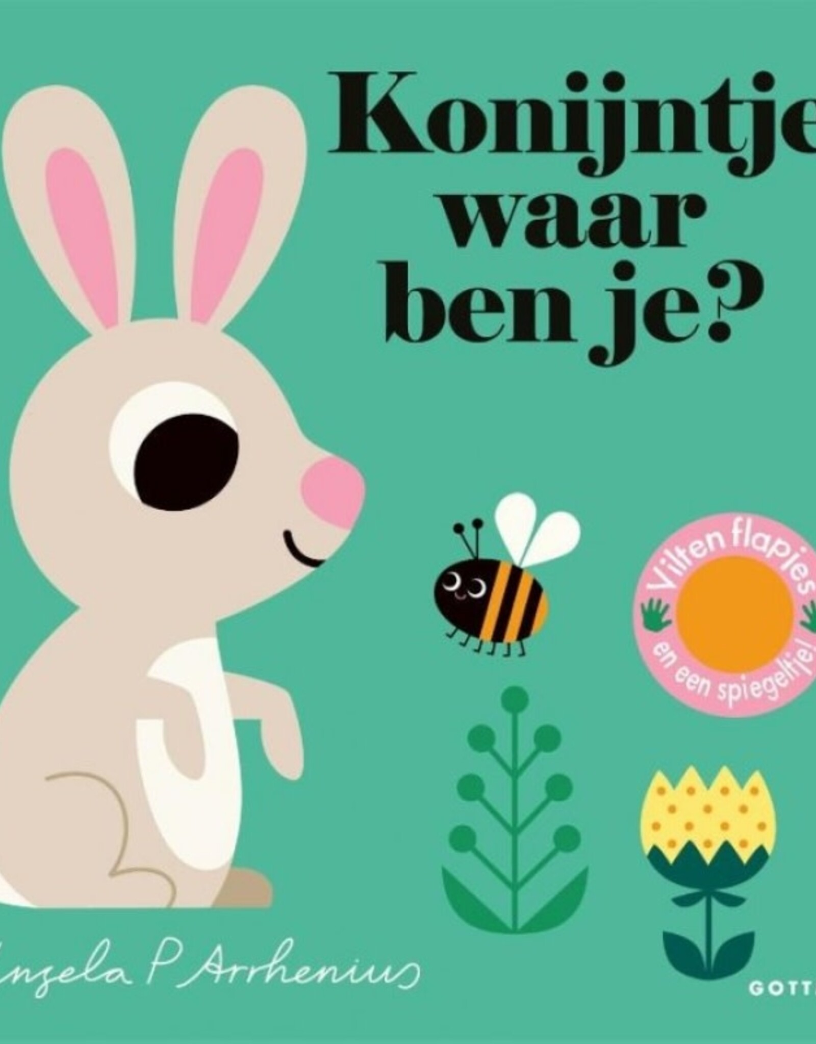 Konijntje, waar ben je? - Met vilten Flapjes en een spiegeltje