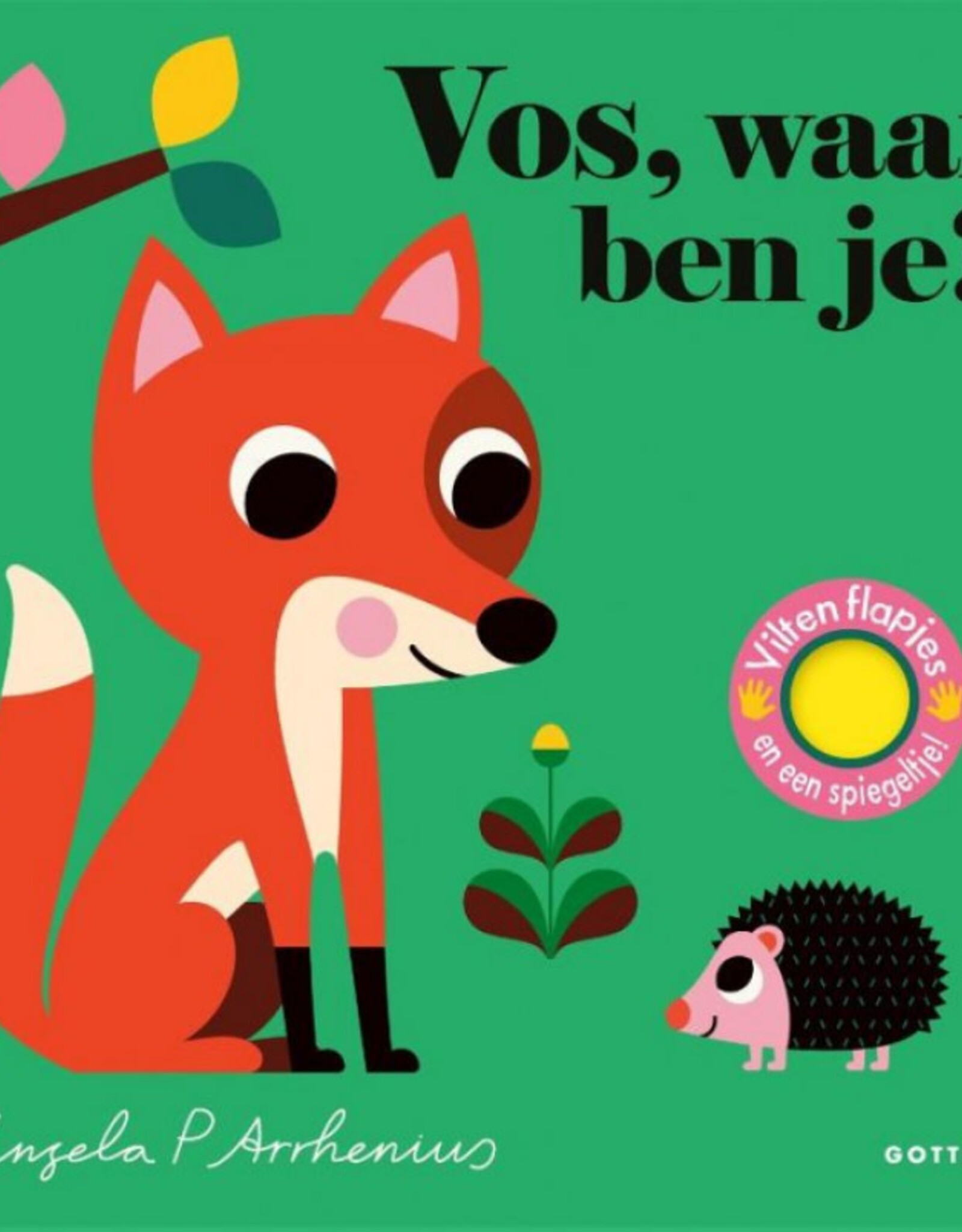 Vos, Waar ben je? - Met vilten Flapjes en een spiegeltje