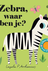 Zebra, Waar ben je? - Met vilten Flapjes en een spiegeltje