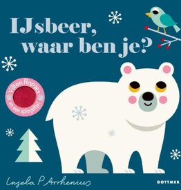 Ijsbeer, waar ben je? - Met vilten Flapjes en een spiegeltje