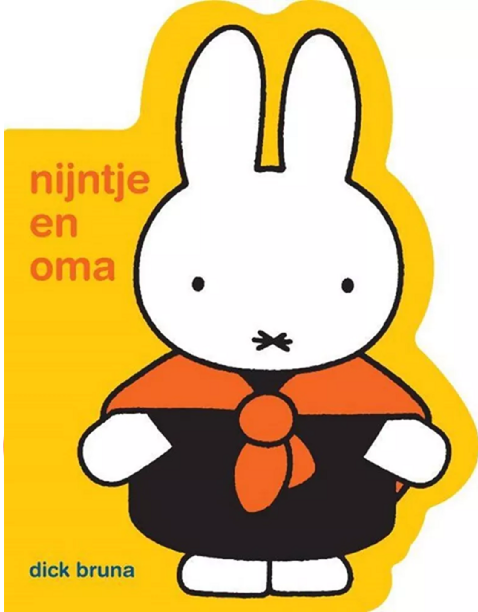 Nijntje en Oma - Dick Bruna