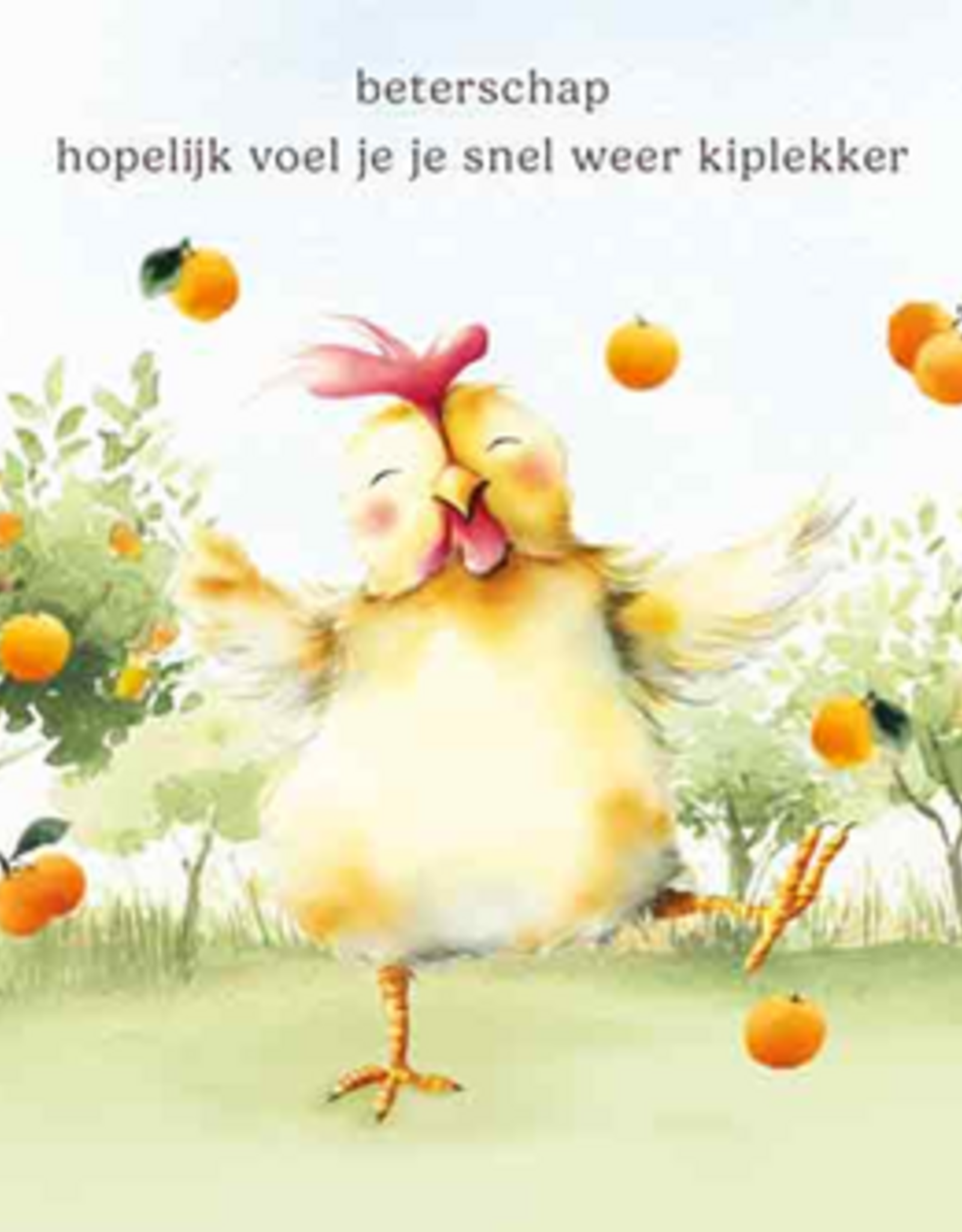 Beterschap Hopelijk voel je je snel weer kiplekker - Wenskaart Mooz