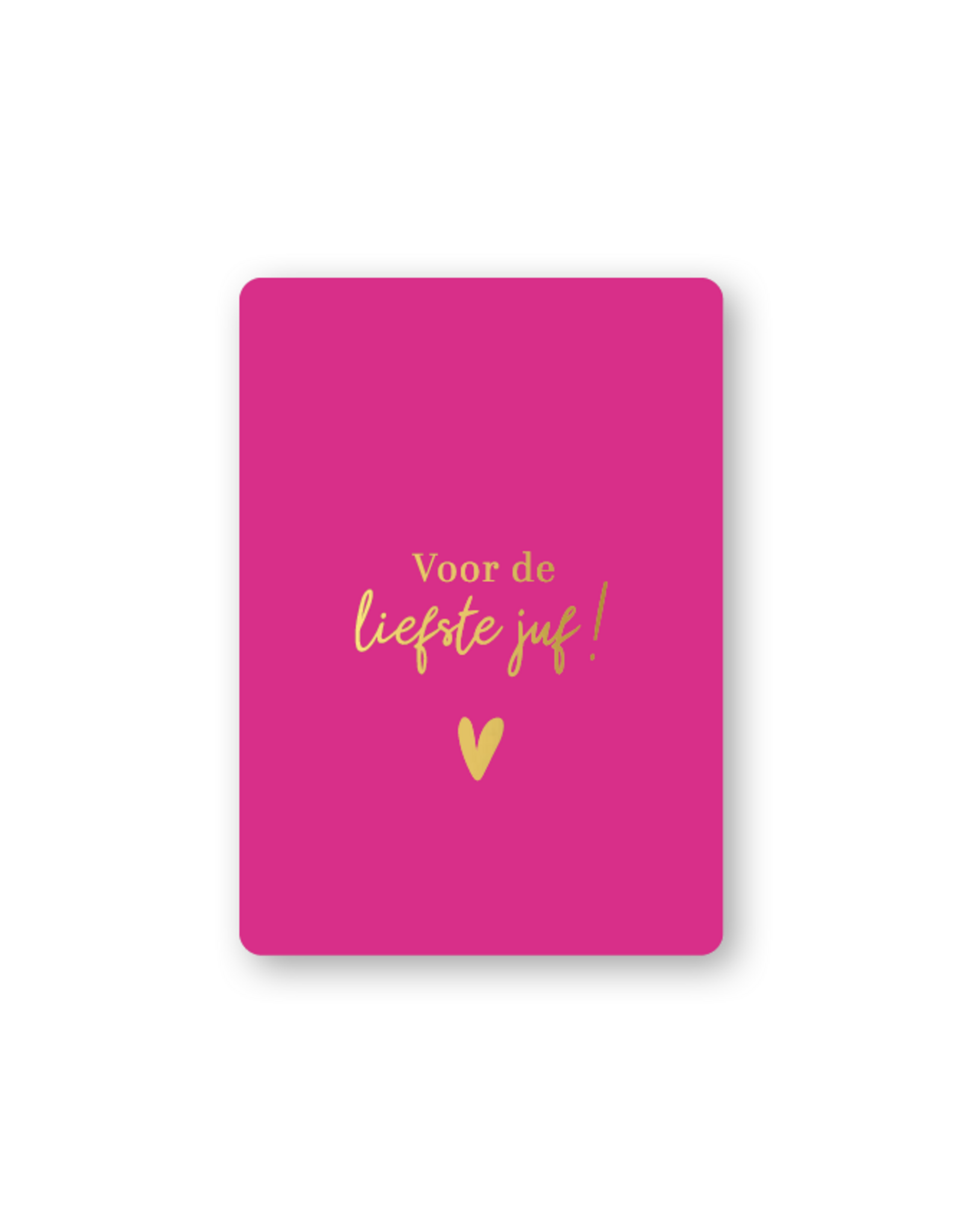 Cadeaukaartje A7 - Voor de Liefste Juf!