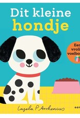 Dit kleine hondje - Voelboekje voor baby's en peuters