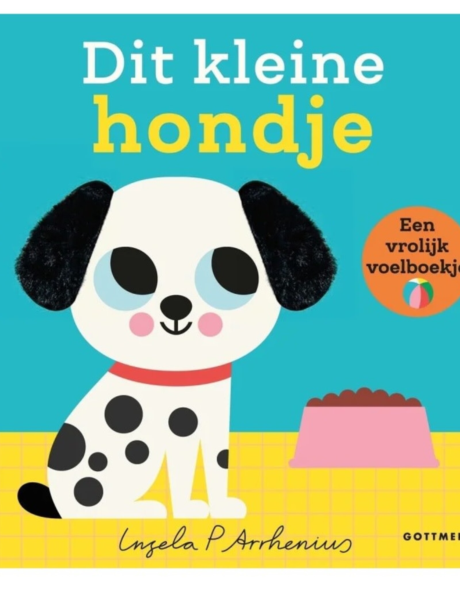 Dit kleine hondje - Voelboekje voor baby's en peuters