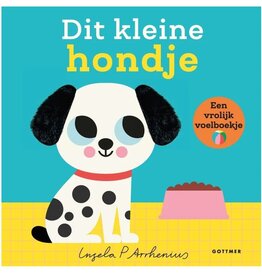 Dit kleine hondje - Voelboekje voor baby's en peuters