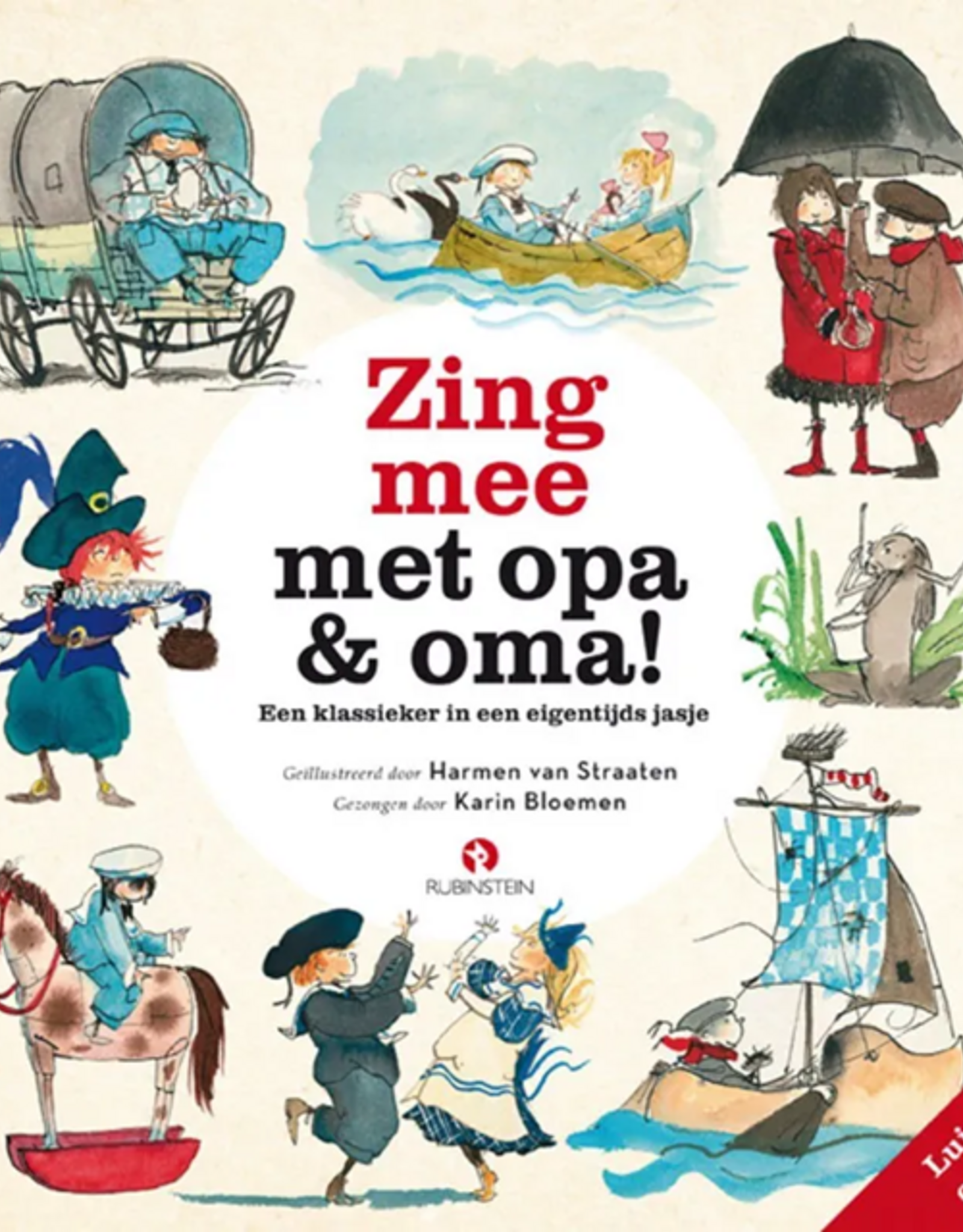 Zing mee met Opa en Oma! - Harmen van Straaten