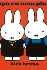 Opa en Oma Pluis - Dick Bruna