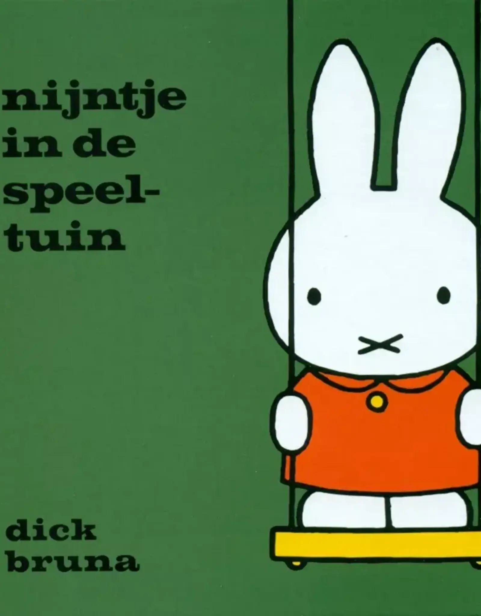 Nijntje in de speeltuin - Dick Bruna