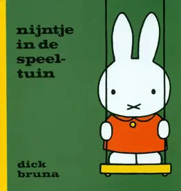 Nijntje in de speeltuin - Dick Bruna