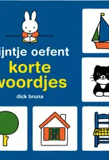 Nijntje Oefent Korte Woordjes - Dick Bruna