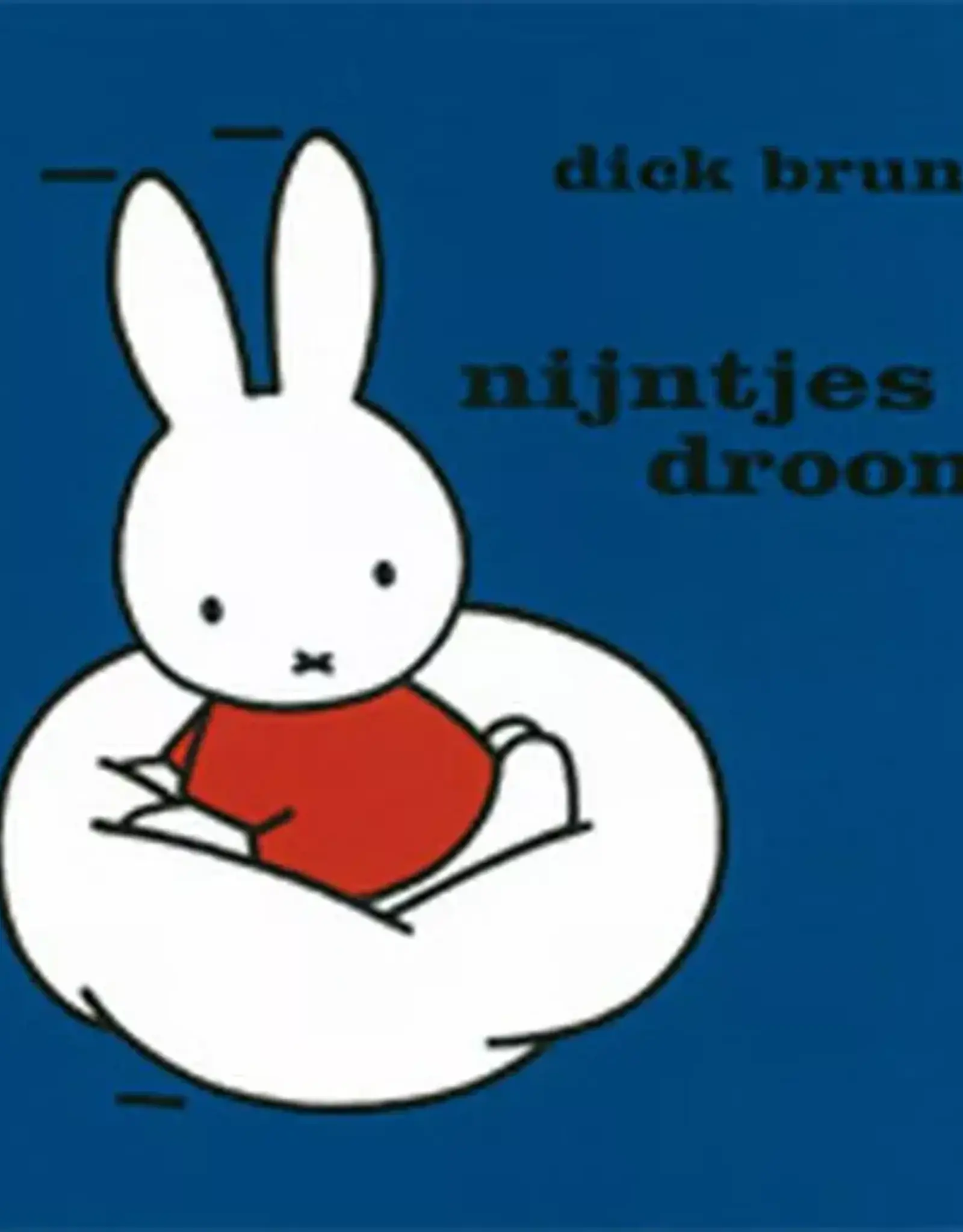 Nijntjes Droom - Dick Bruna