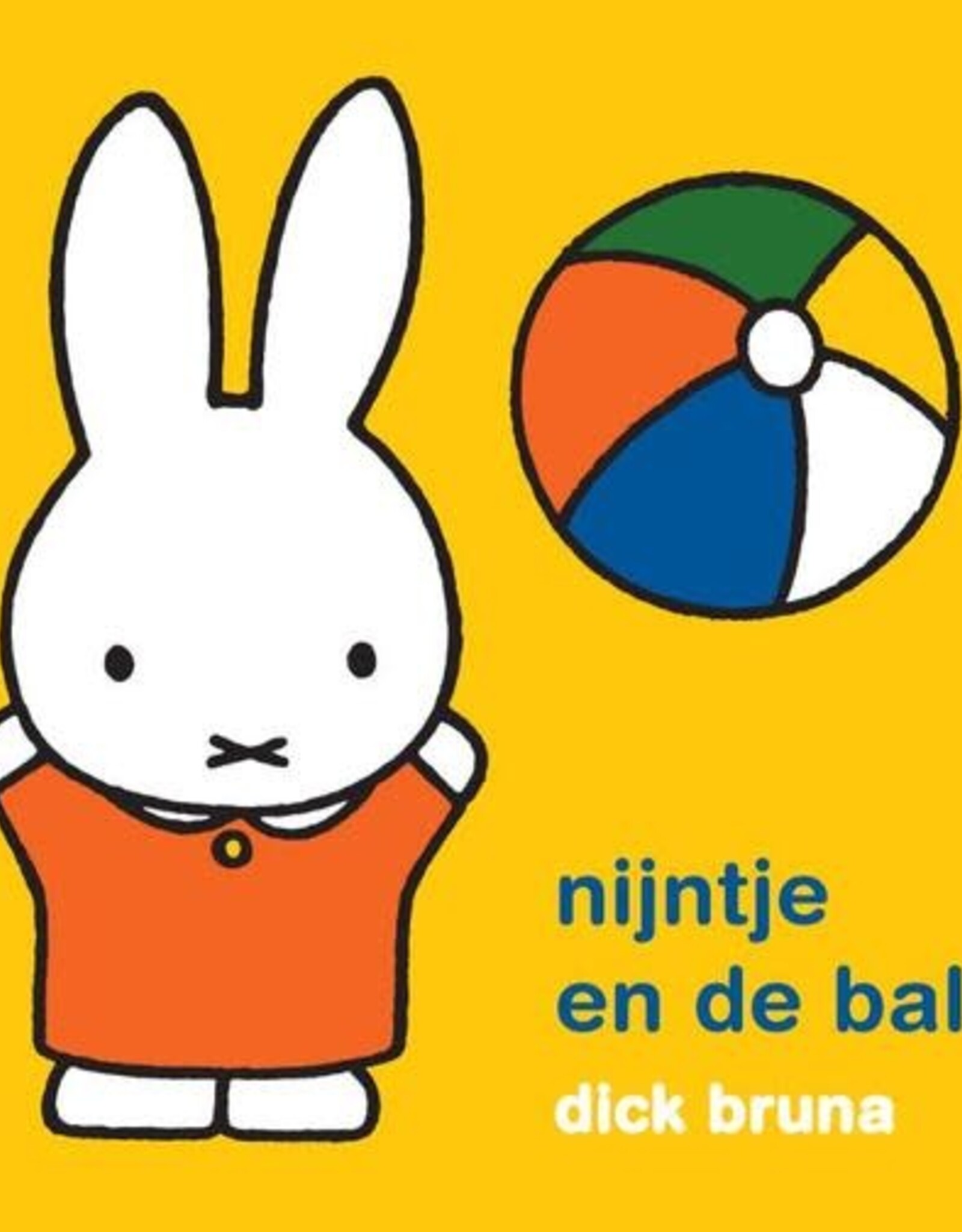 Nijntje en de Bal - Dick Bruna