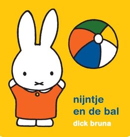 Nijntje en de Bal - Dick Bruna