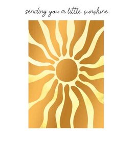 Sending you a Little Sunshine - Wenskaart Bliss
