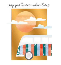 Say Yes to new Adventures - Wenskaart Bliss