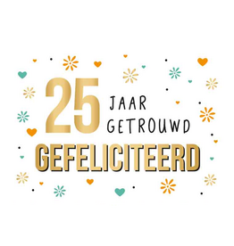 25 Jaar Getrouwd Gefeliciteerd - Wenskaart Daisy