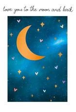 Love you to the moon and back - Wenskaart Bliss