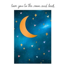 Love you to the moon and back - Wenskaart Bliss