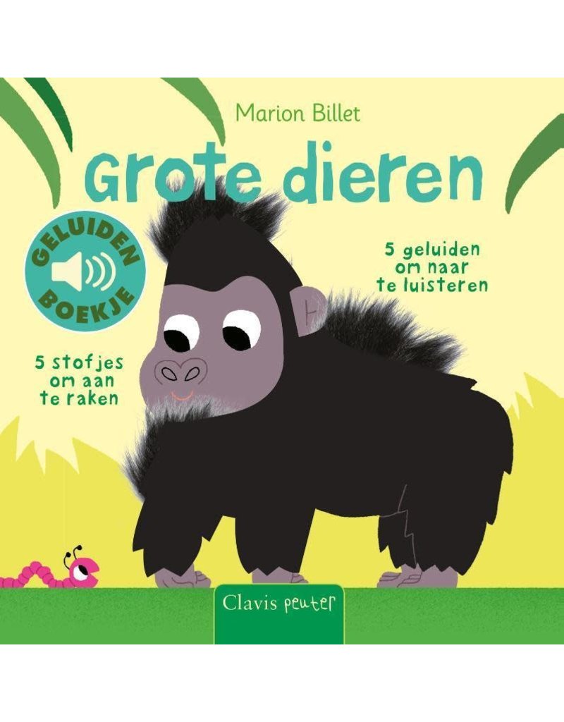 Clavis Clavis Geluidenboekje Grote Dieren