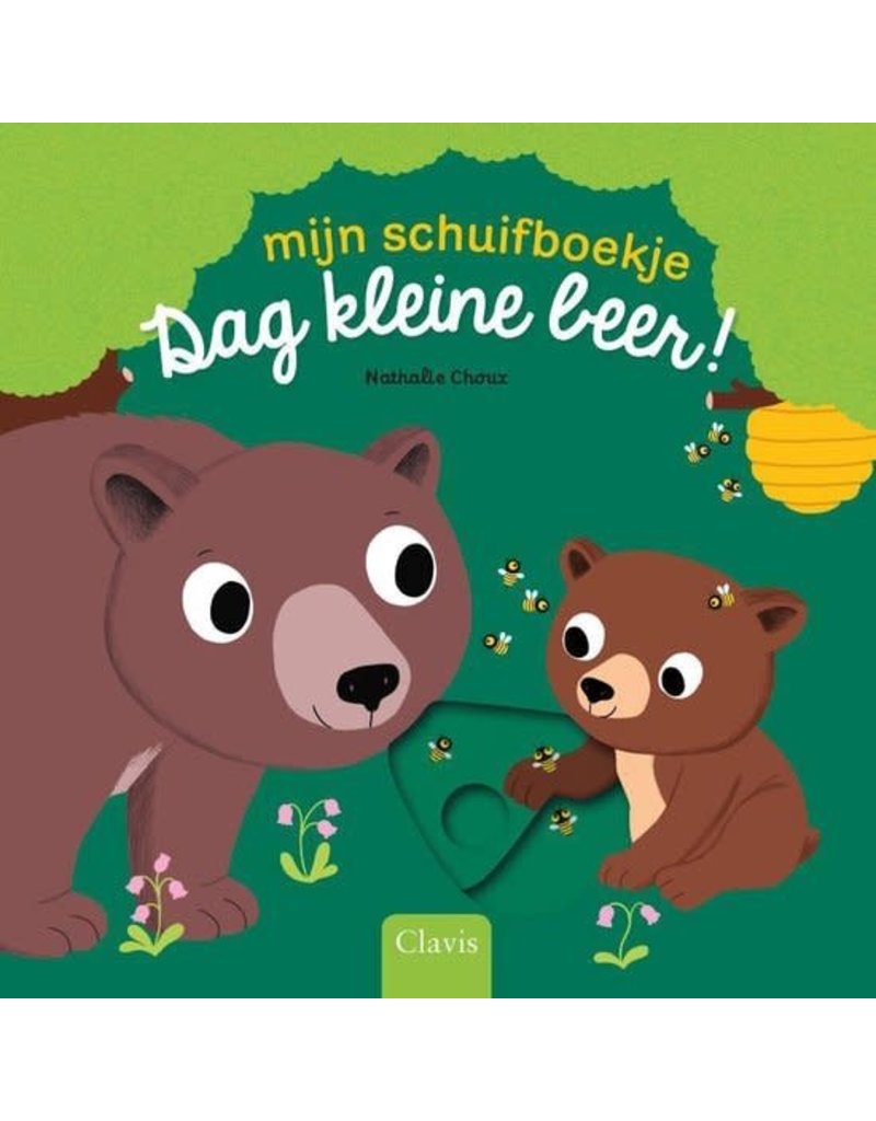 Clavis Clavis Mijn Schuifboekje Dag Kleine Beer!