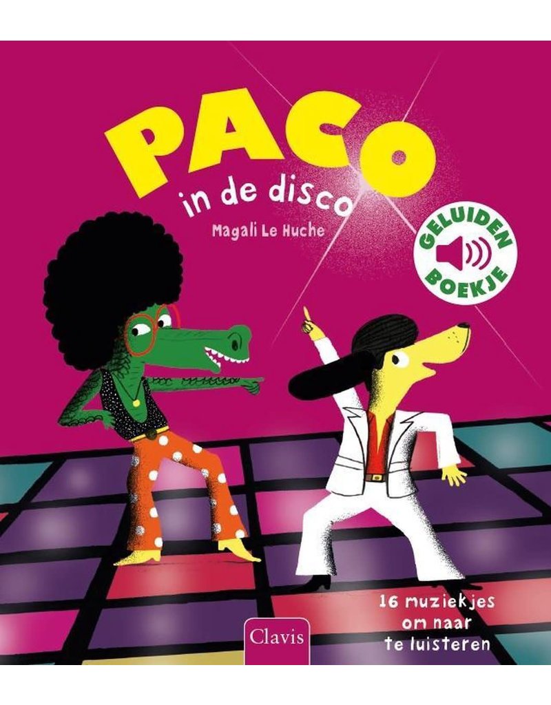 Clavis Clavis Geluidenboekje Paco in de disco