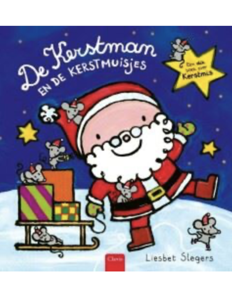 Clavis Clavis Boek "De Kerstman en de kerstmuisjes"