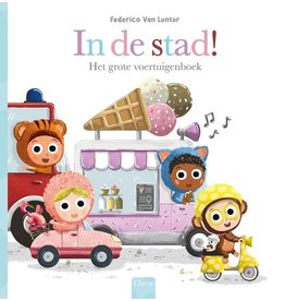 Clavis Clavis In de Stad (het grote voertuigenboek)