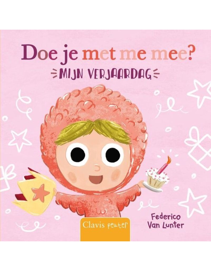 Clavis Clavis Boekje doe je met me mee?  Mijn verjaardag